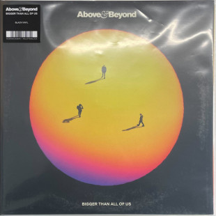 Above & Beyond - Bigger Than All Of Us (2LP)