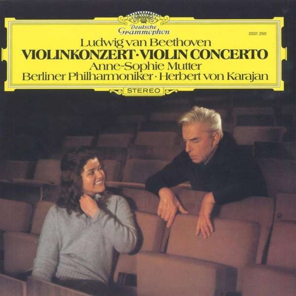 Ludwig van Beethoven  - Скрипичный концерт - Anne-Sophie Mutter, Берлинский филармонический оркестр, Anne-Sophie Mutter, Herbert von Karajan(LP)