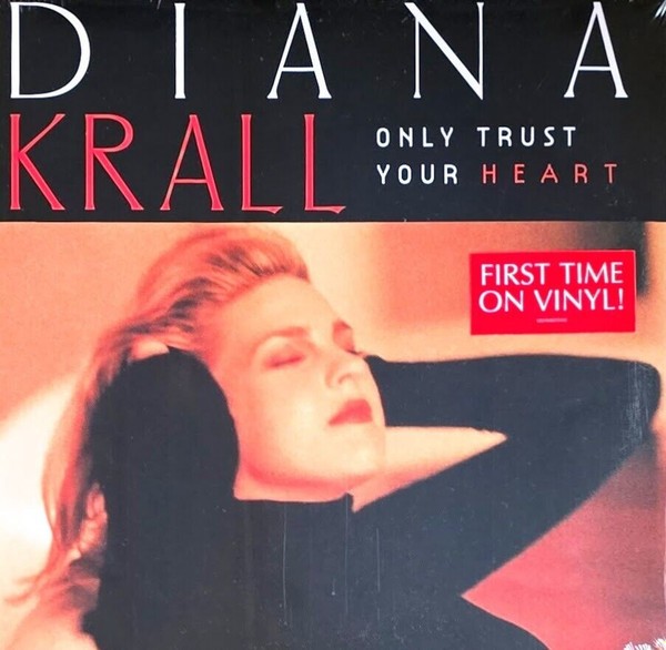 Diana Krall - Only Trust Your Heart (LP)