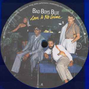Bad Boys Blue - Love Is No Crime (color) (LP)