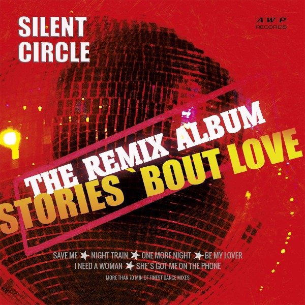 Silent Circle - Stories 'Bout Love (Limited Edit) (LP)