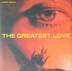 London Grammar - The Greatest Love (LP)