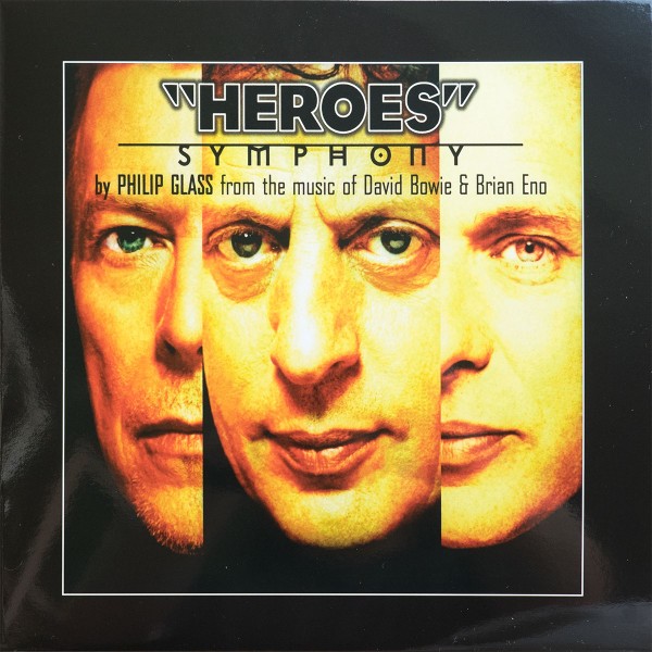 Philip Glass From The Music Of David Bowie & Brian Eno - "Heroes" Symphony (LP)
