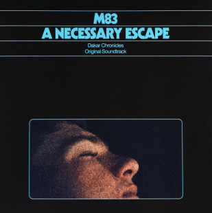 M83 – A Necessary Escape (Dakar Chronicles Original Soundtrack) (color) (LP)