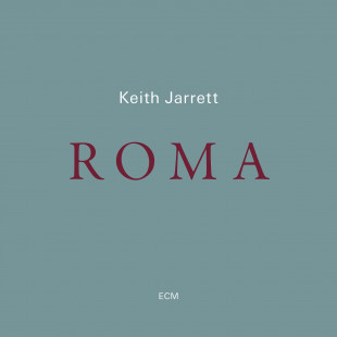 Виниловая пластинка Keith Jarrett - Roma (2LP)