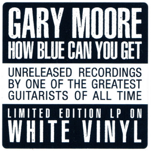 Gary Moore - How Blue Can You Get (Limited Edition) (color) (LP)