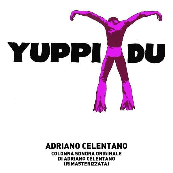 Adriano Celentano - Yuppi Du (CD)