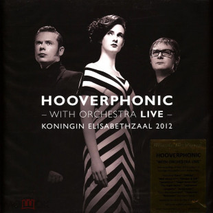 Hooverphonic – With Orchestra Live (Koningin Elisabethzaal 2012) (2LP)