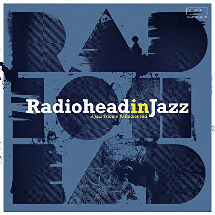 Radiohead In Jazz (СборниК) (LP)