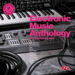 Electronic Music Anthology - The Trip Hop Session (2LP)
