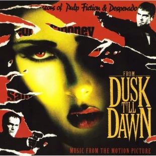 От рассвета до заката / From Dusk Till Dawn (Soundtrack) (LP)