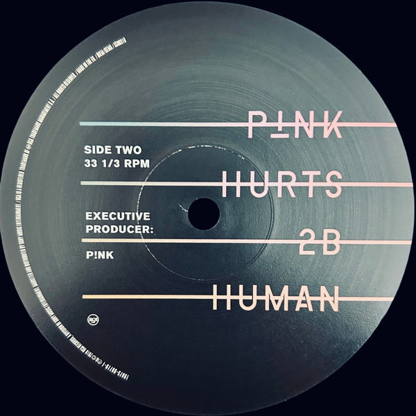 P!nk - Hurts 2B Human (2Lp)