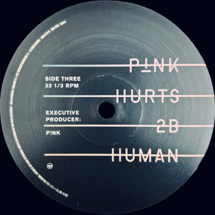 P!nk - Hurts 2B Human (2Lp)