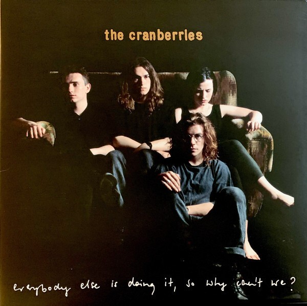 The Cranberries - Everybody Else Is Doing It, So Why Can't We? (25th. Anniversary) (LP)
