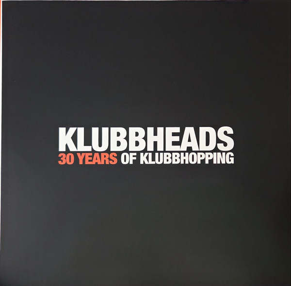 Klubbheads - 30 Years of Klubbhopping  (Limited Edit) (Numbered) (color)(LP)