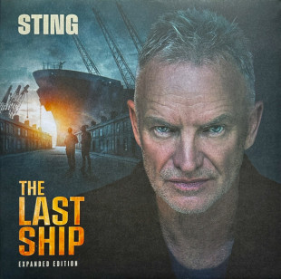 Виниловая пластинка Sting - The Last Ship (Expanded Edition) (2LP)