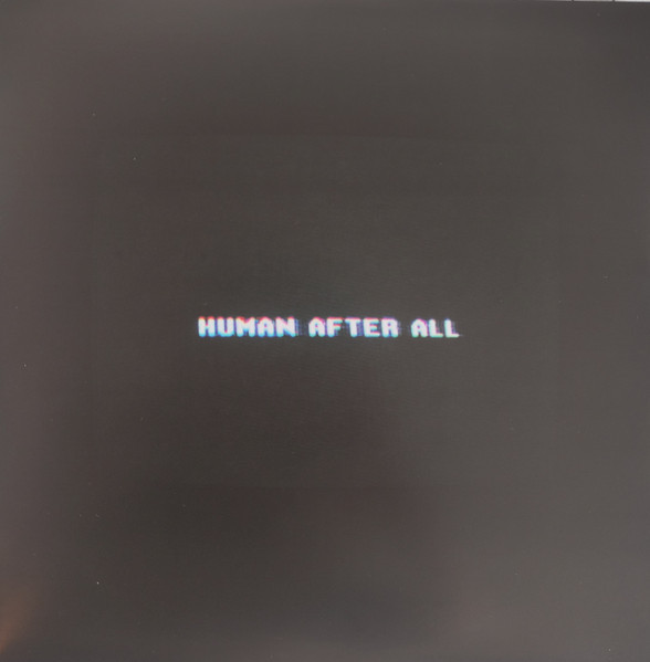 Виниловая пластинка Daft Punk - Human After All (2LP)