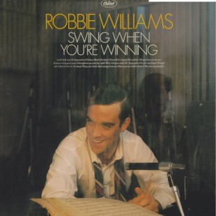 Robbie Williams - Swing When You're Winning (LP)